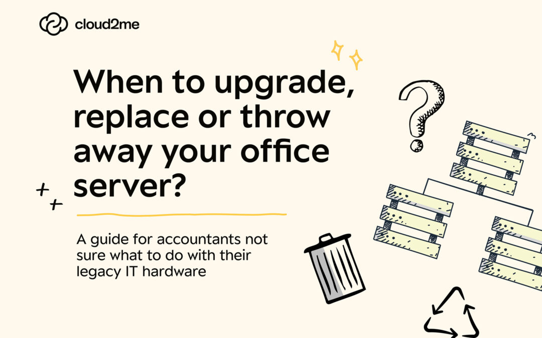 When is it the right time to upgrade, replace or throw away your office server?