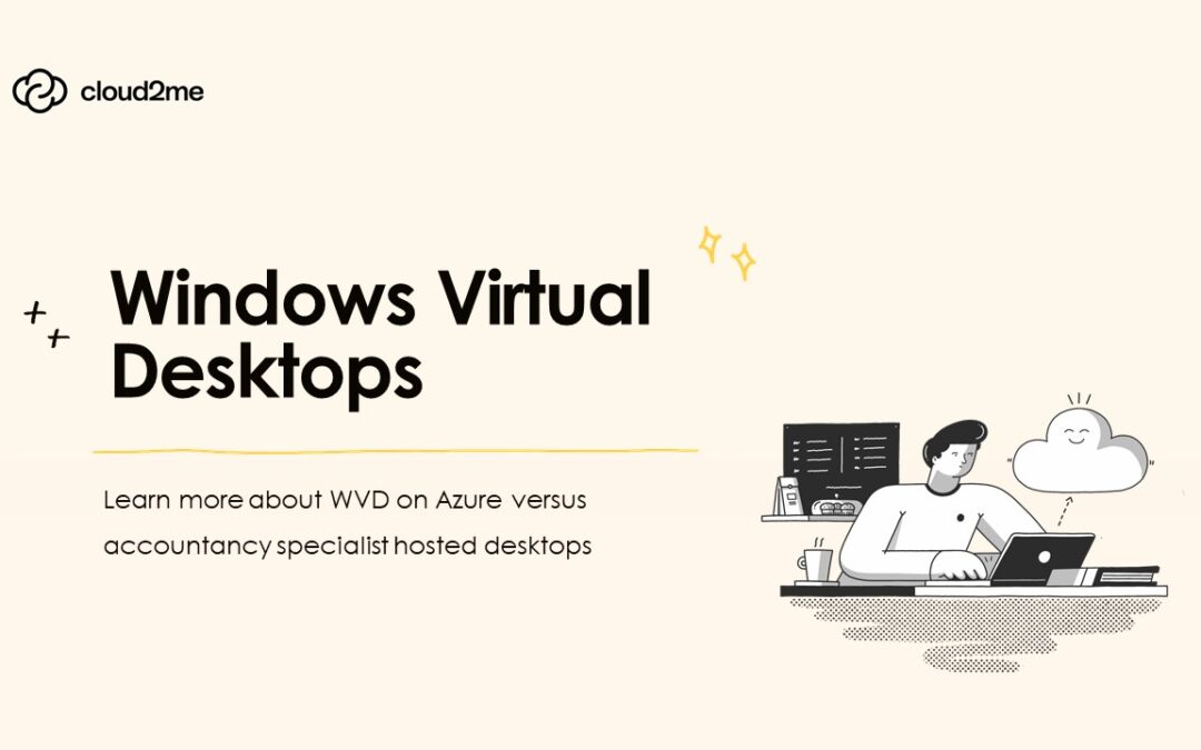 What is Windows Virtual Desktop? A Guide to WVD on Azure